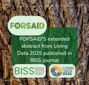 FORSAID's extended abstract from Living Data 2025 now available in the Biodiversity Information Science and Standards journal
